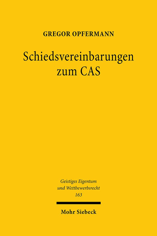 Schiedsvereinbarungen zum CAS