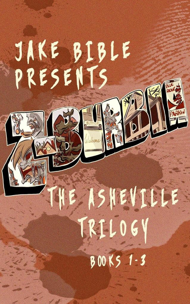 Z-Burbia: The Asheville Trilogy, Books 1-3