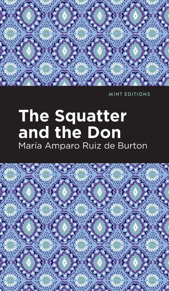 The Squatter and the Don