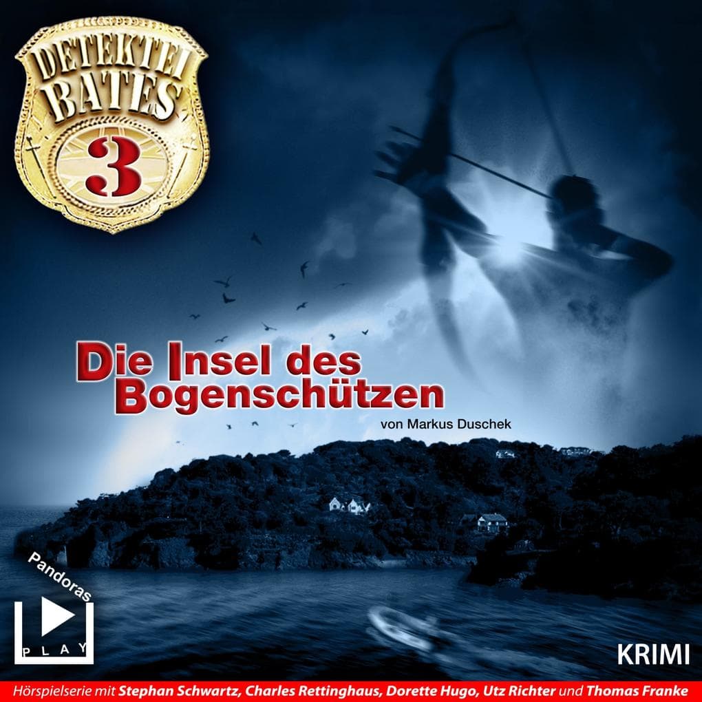 Detektei Bates 03 ' Die Insel des Bogenschützen