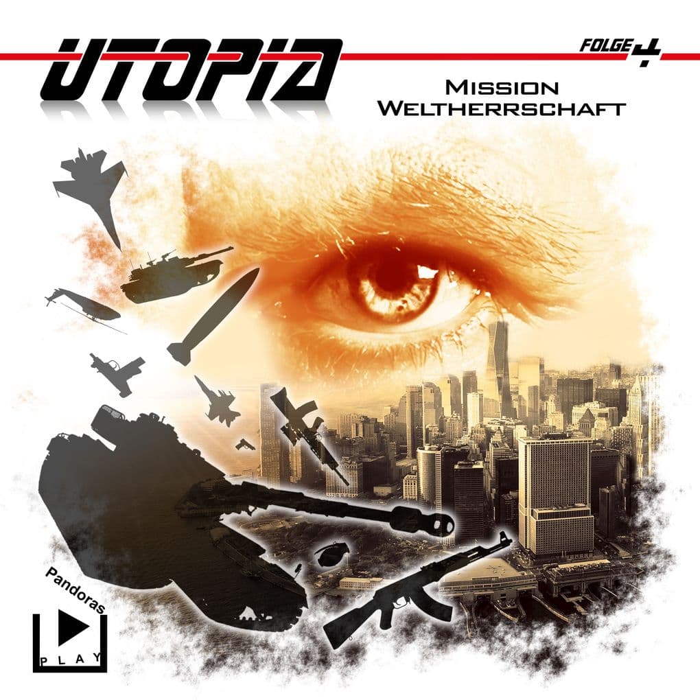 Utopia 4 Mission Weltherrschaft