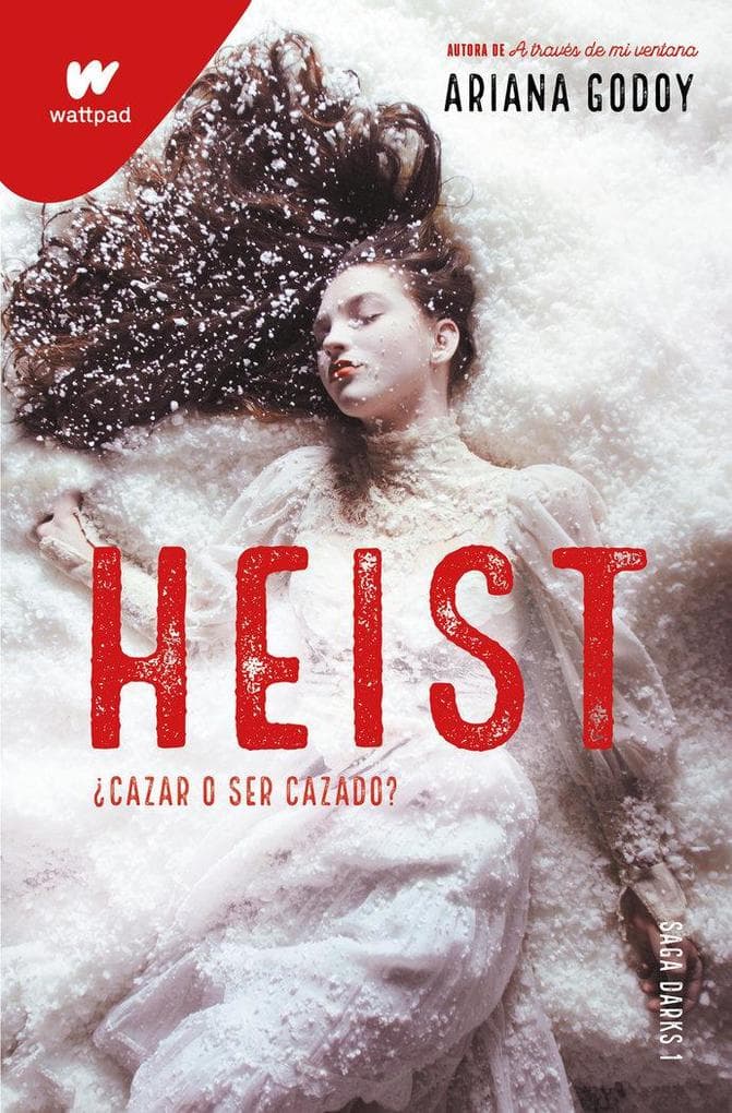 Heist: Cazar O Ser Cazado? (Spanish Edition)