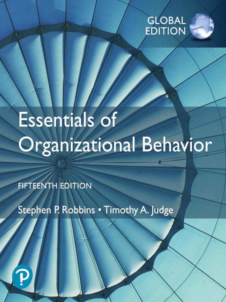Essentials of Organizational Behaviour, Global Edition