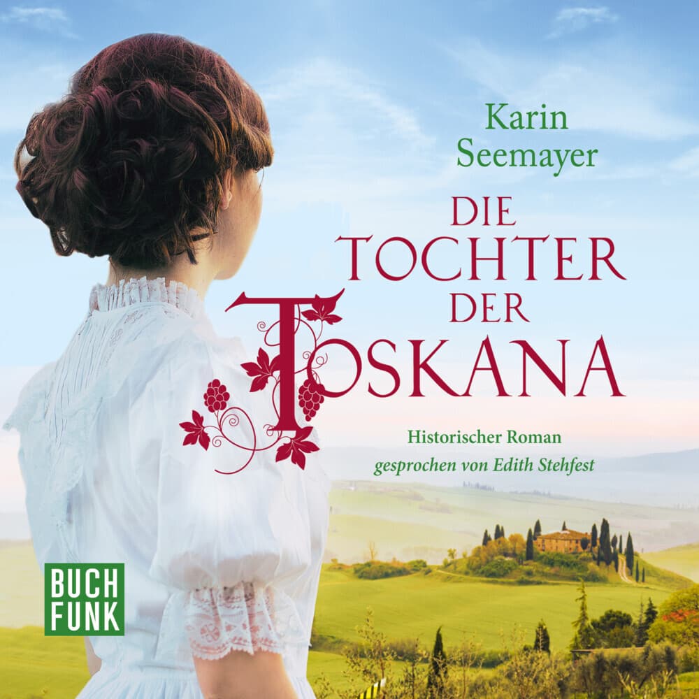 Die Tochter der Toskana, 1 Audio-CD, 1 MP3
