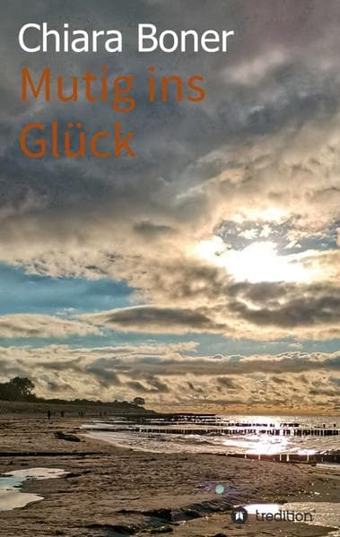 Mutig ins Glück