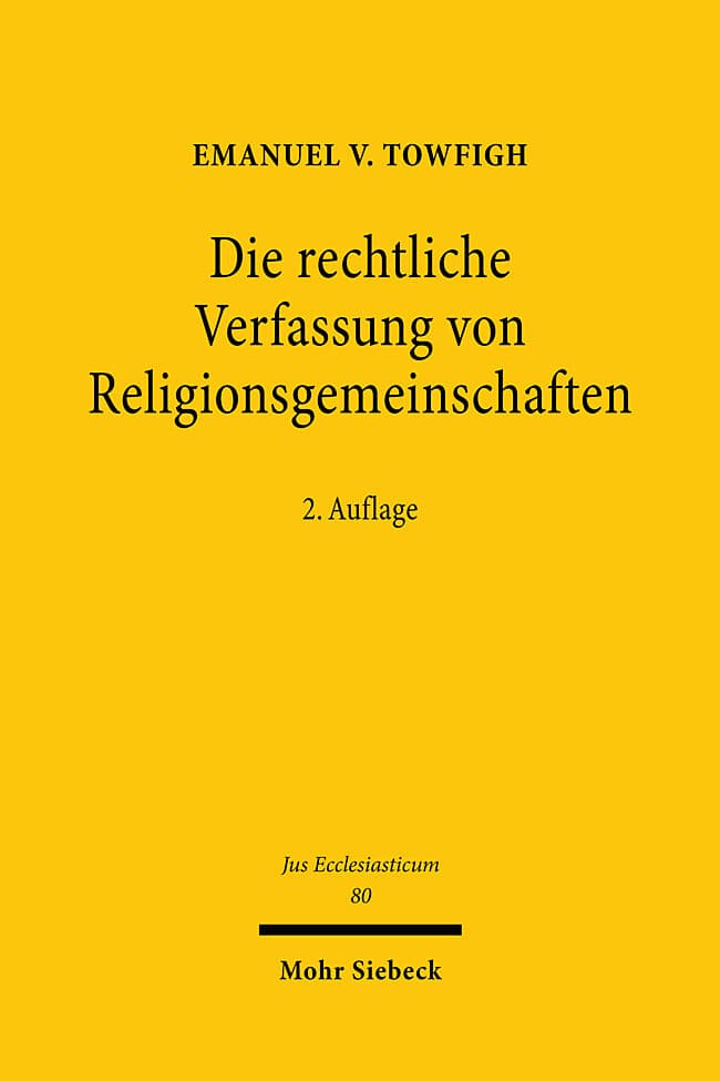 Die rechtliche Verfassung von Religionsgemeinschaften