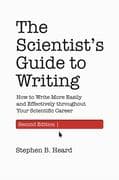 The Scientist's Guide to Writing, 2nd Edition