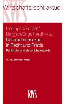 Unternehmenskauf in Recht und Praxis