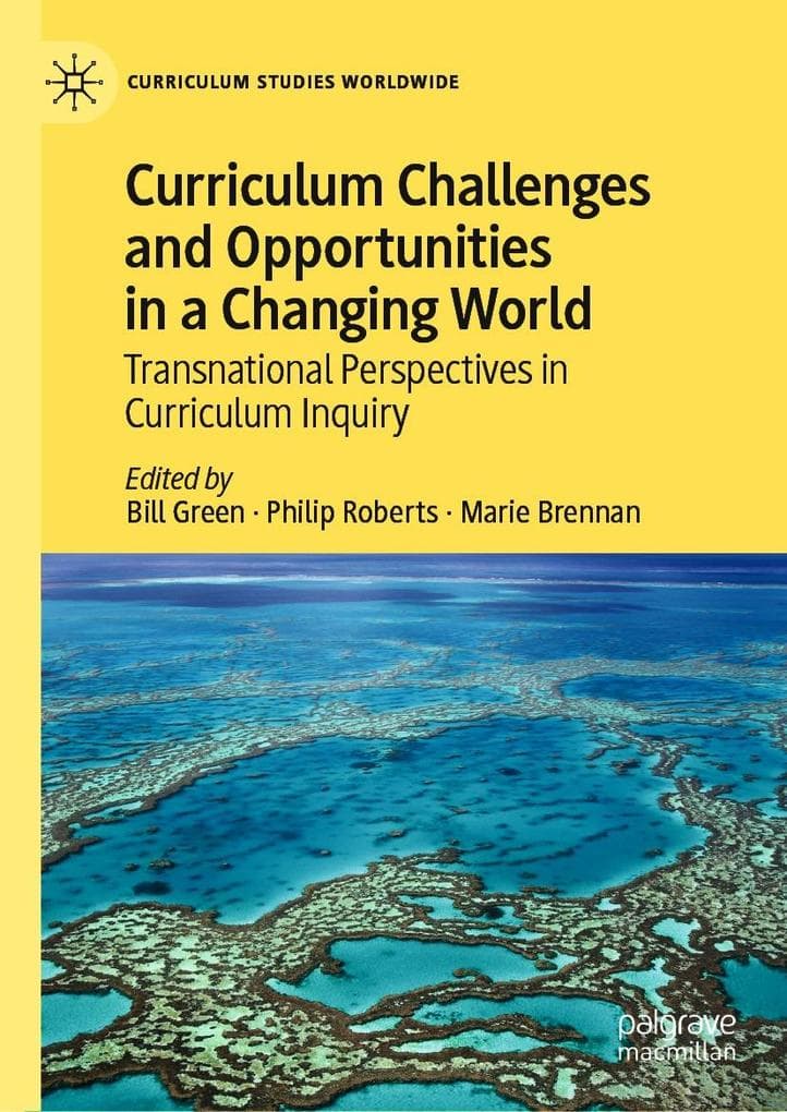 Curriculum Challenges and Opportunities in a Changing World