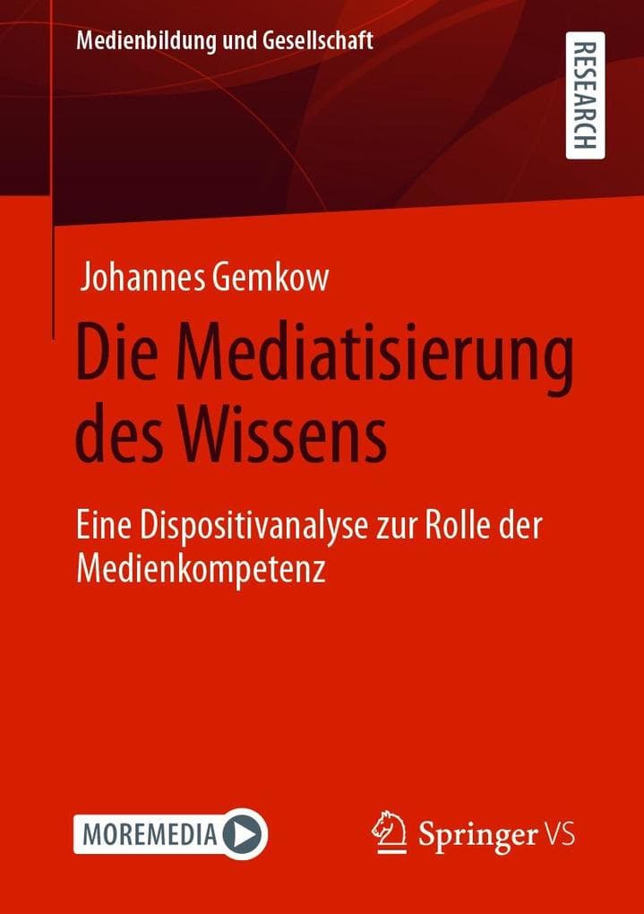 Die Mediatisierung des Wissens