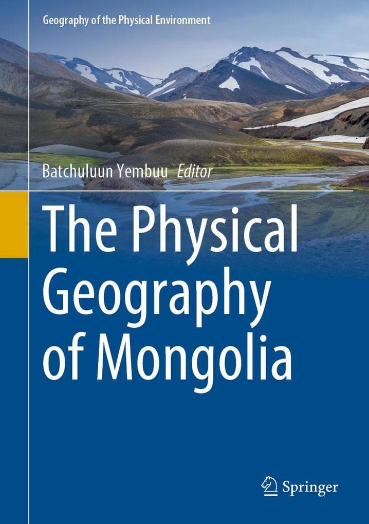 The Physical Geography of Mongolia