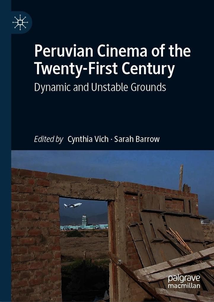 Peruvian Cinema of the Twenty-First Century