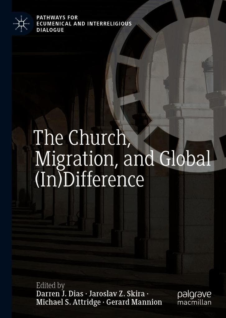 The Church, Migration, and Global (In)Difference