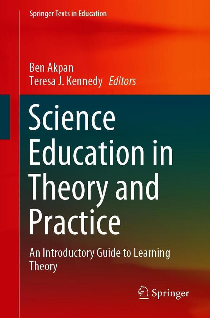 Science Education in Theory and Practice