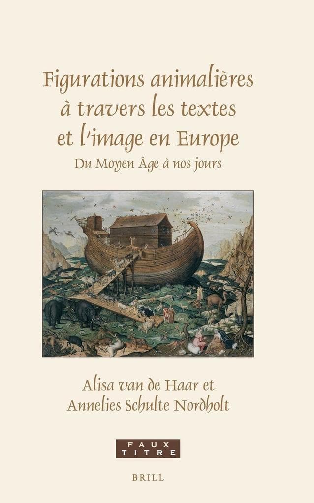 Figurations animalières à travers les textes et l'image en Europe