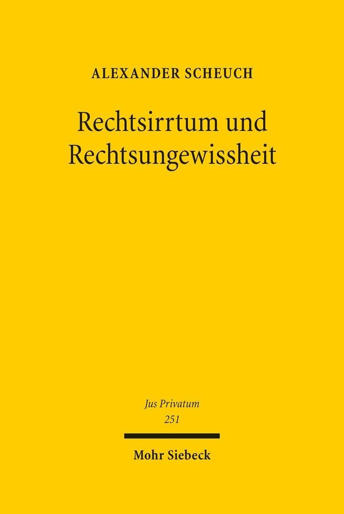 Rechtsirrtum und Rechtsungewissheit