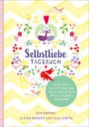Selbstliebe-Tagebuch. Resilienz, Selbstliebe und Selbstreflexion im 12-Wochen-Programm. Übungsbuch f