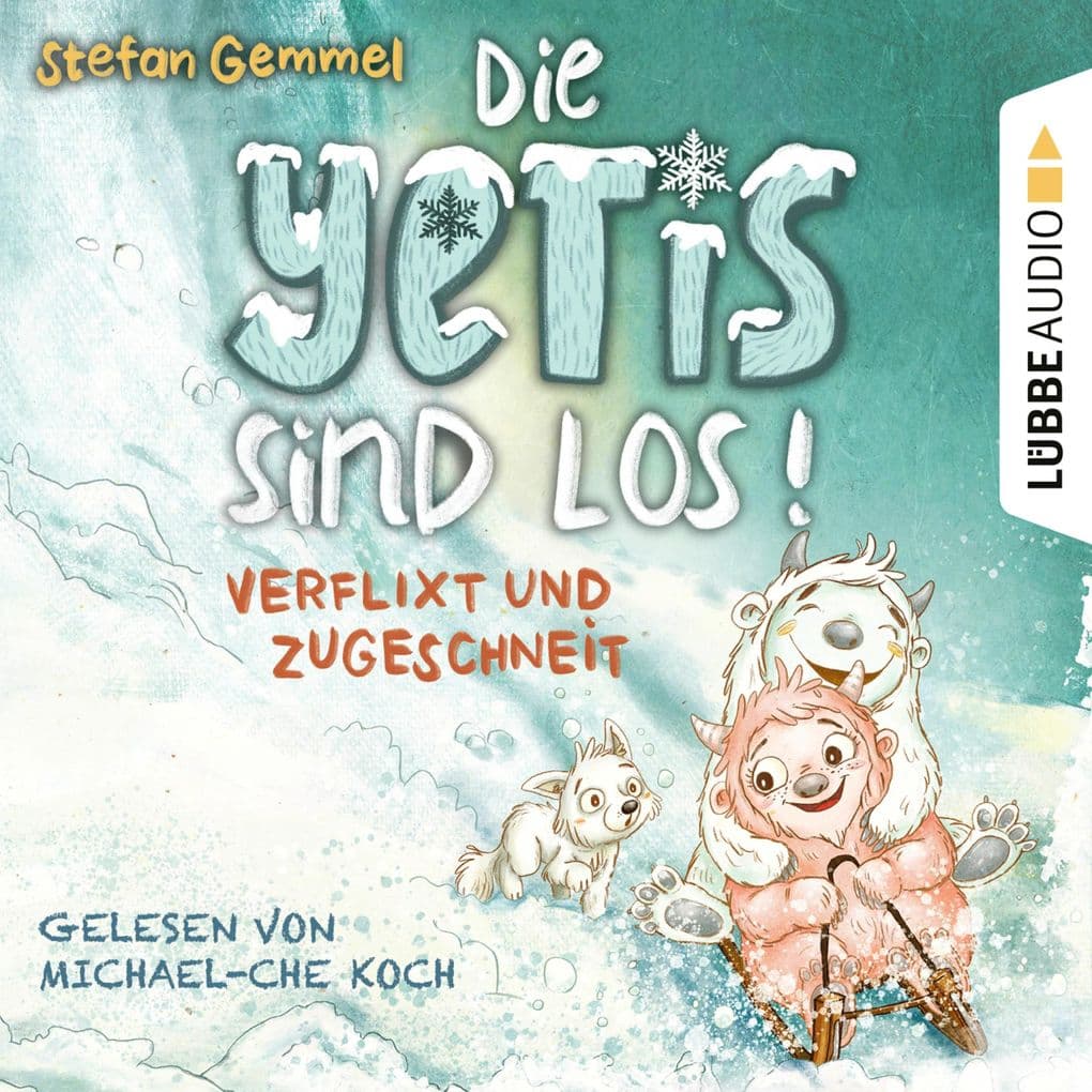 Verflixt und zugeschneit - Die Yetis sind los!, Teil 1