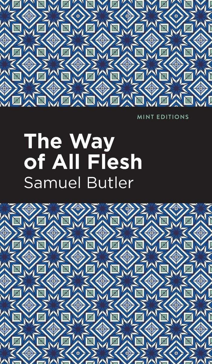 The Way of All Flesh