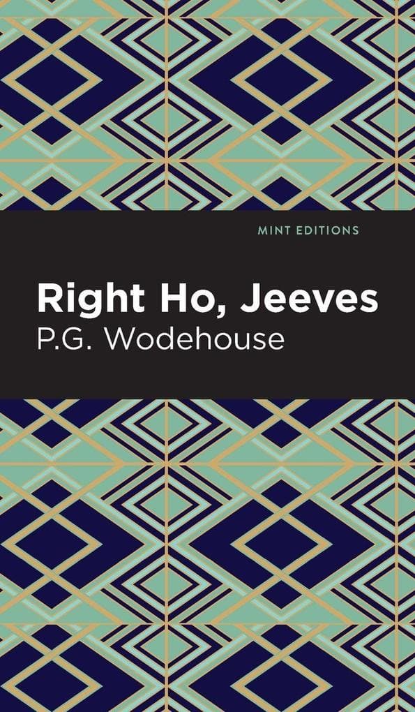 Right Ho, Jeeves