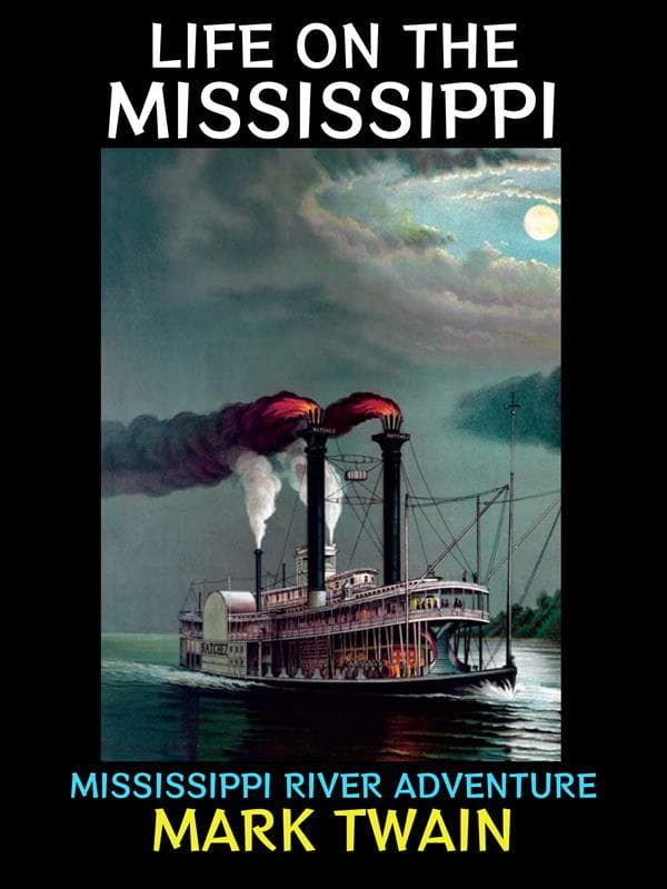 Life on the Mississippi