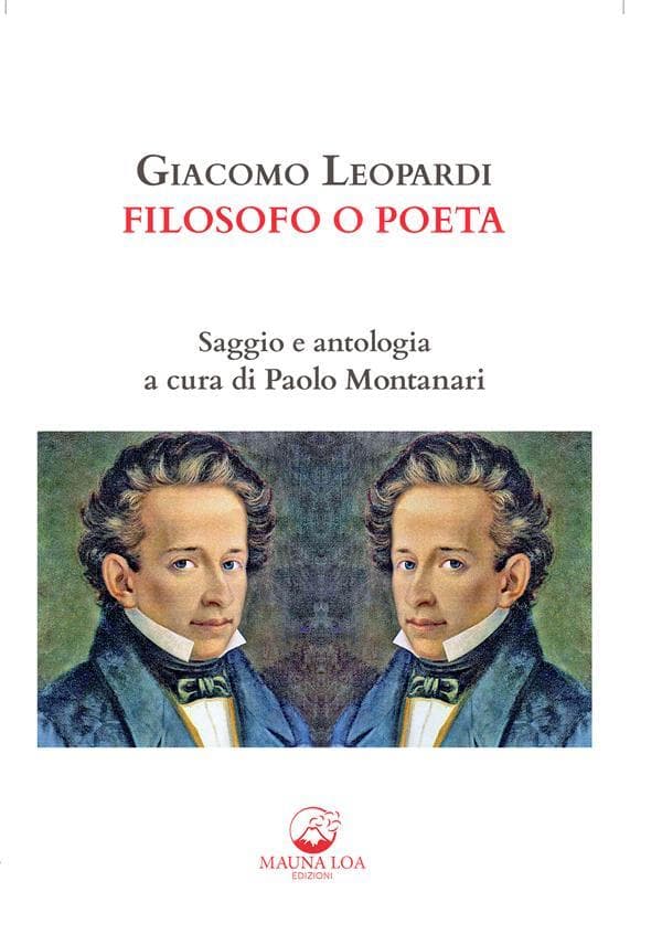 Giacomo Leopardi. Filosofo o poeta