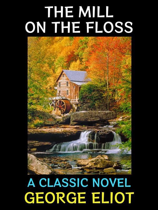 The Mill on the Floss