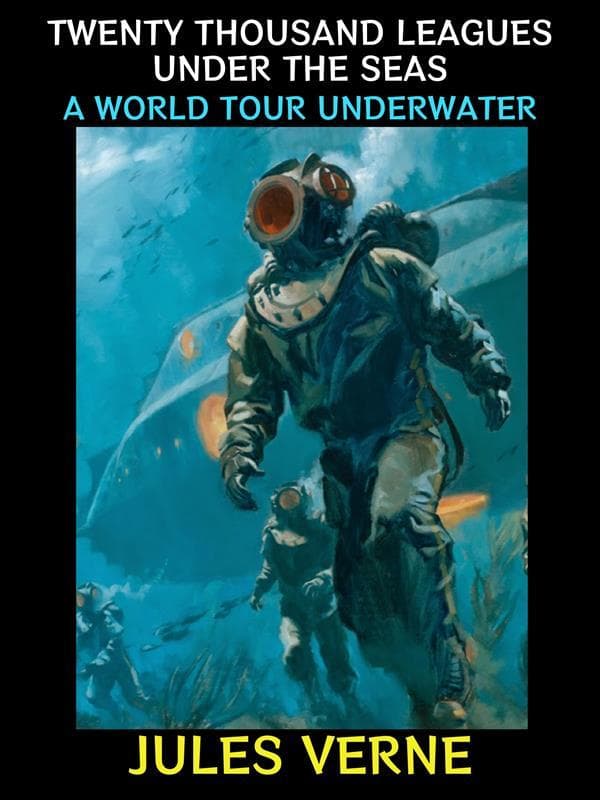 Twenty Thousand Leagues Under the Seas