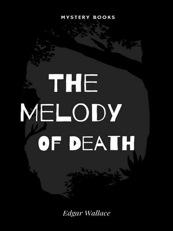 The Melody Of Death