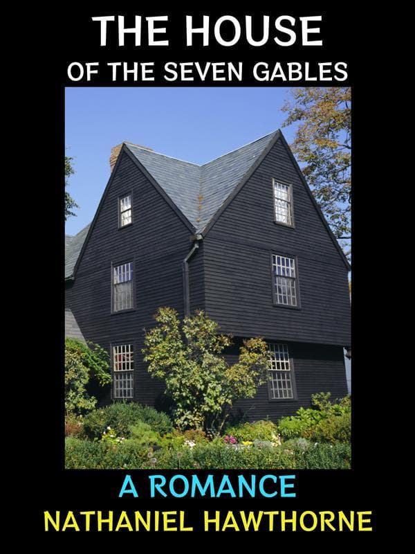 The House of the Seven Gables