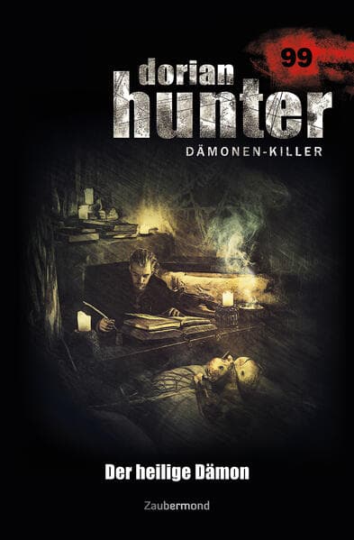 Dorian Hunter Buch 99 - Der heilige Dämon