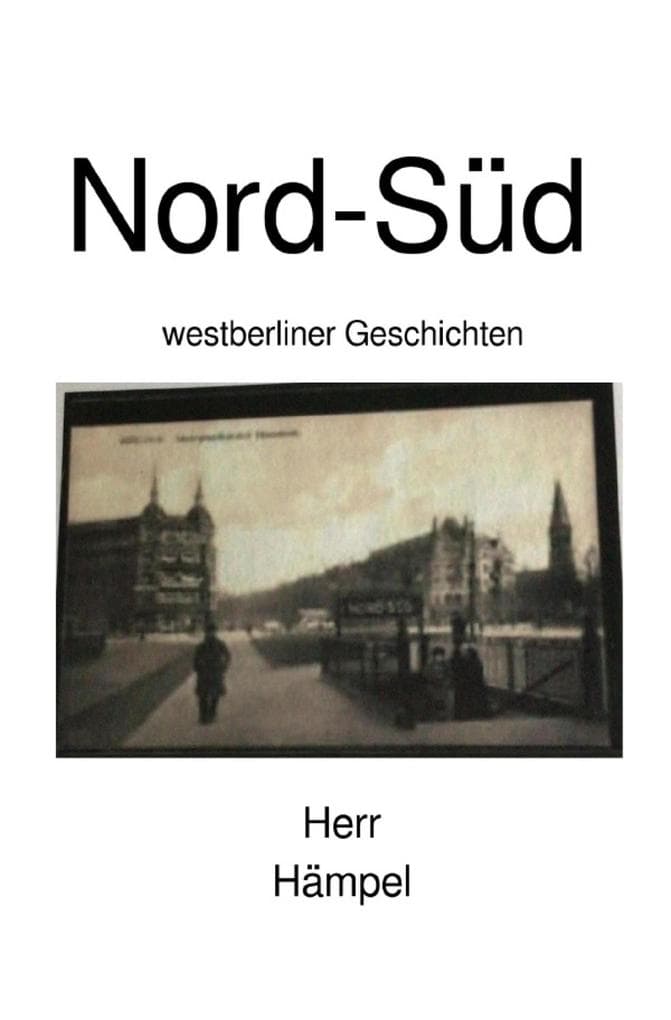 Nord-Süd: Roman