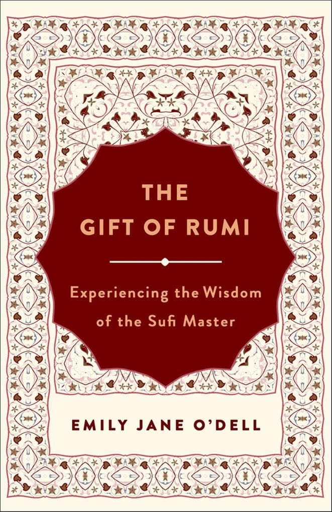 The Gift of Rumi