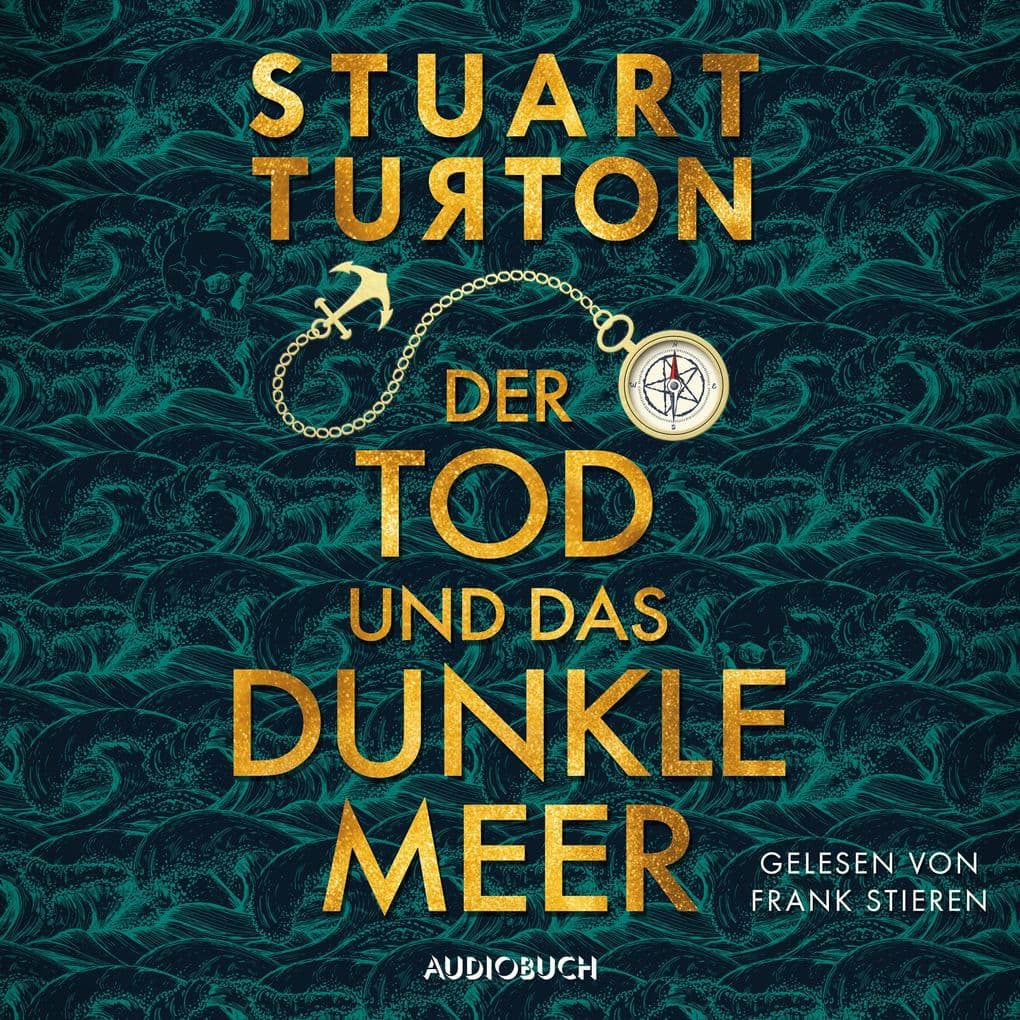 Der Tod und das dunkle Meer (ungekürzt)