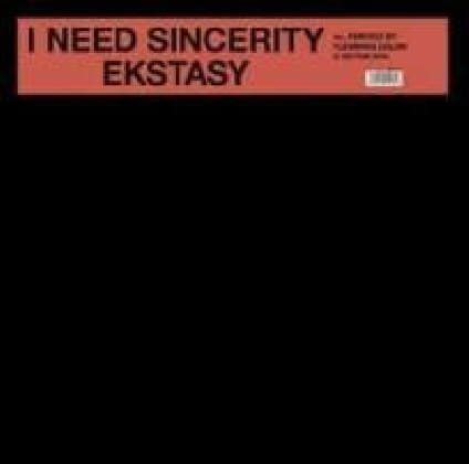 I Need Sincerity