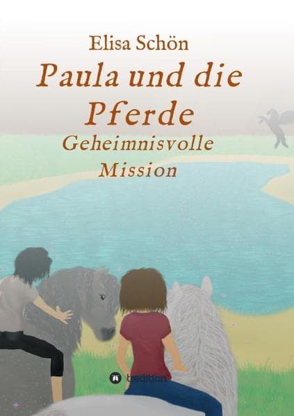 Paula und die Pferde