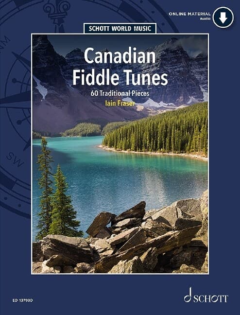 Canadian Fiddle Tunes: 60 Traditional Pieces for Violin - Book/Audio Online - Schott World Music Series