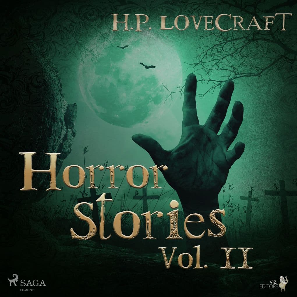 H. P. Lovecraft Horror Stories Vol. II