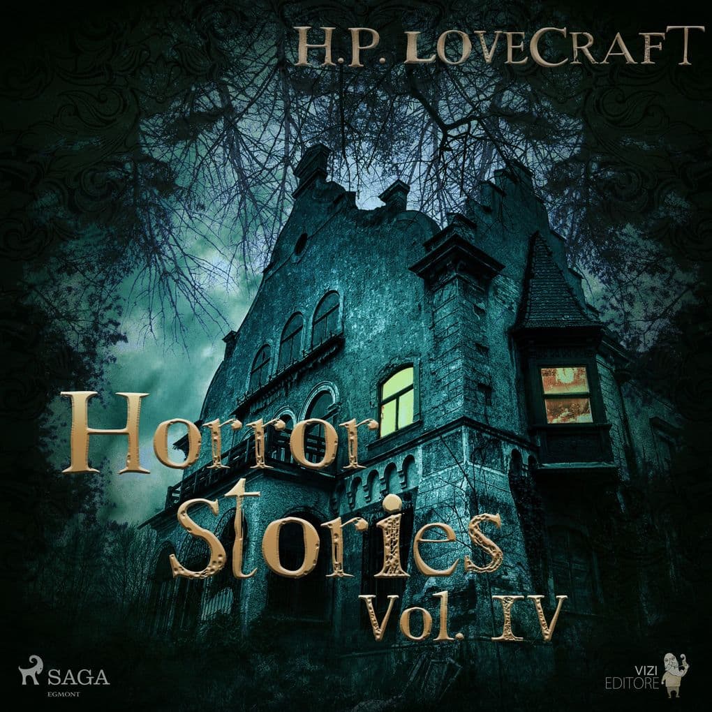 H. P. Lovecraft Horror Stories Vol. IV