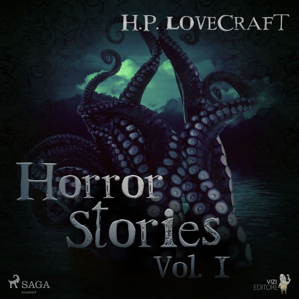 H. P. Lovecraft Horror Stories Vol. I