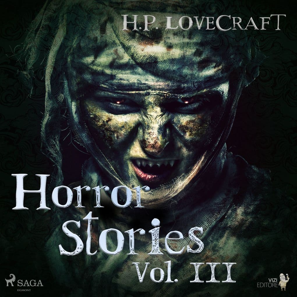 H. P. Lovecraft Horror Stories Vol. III