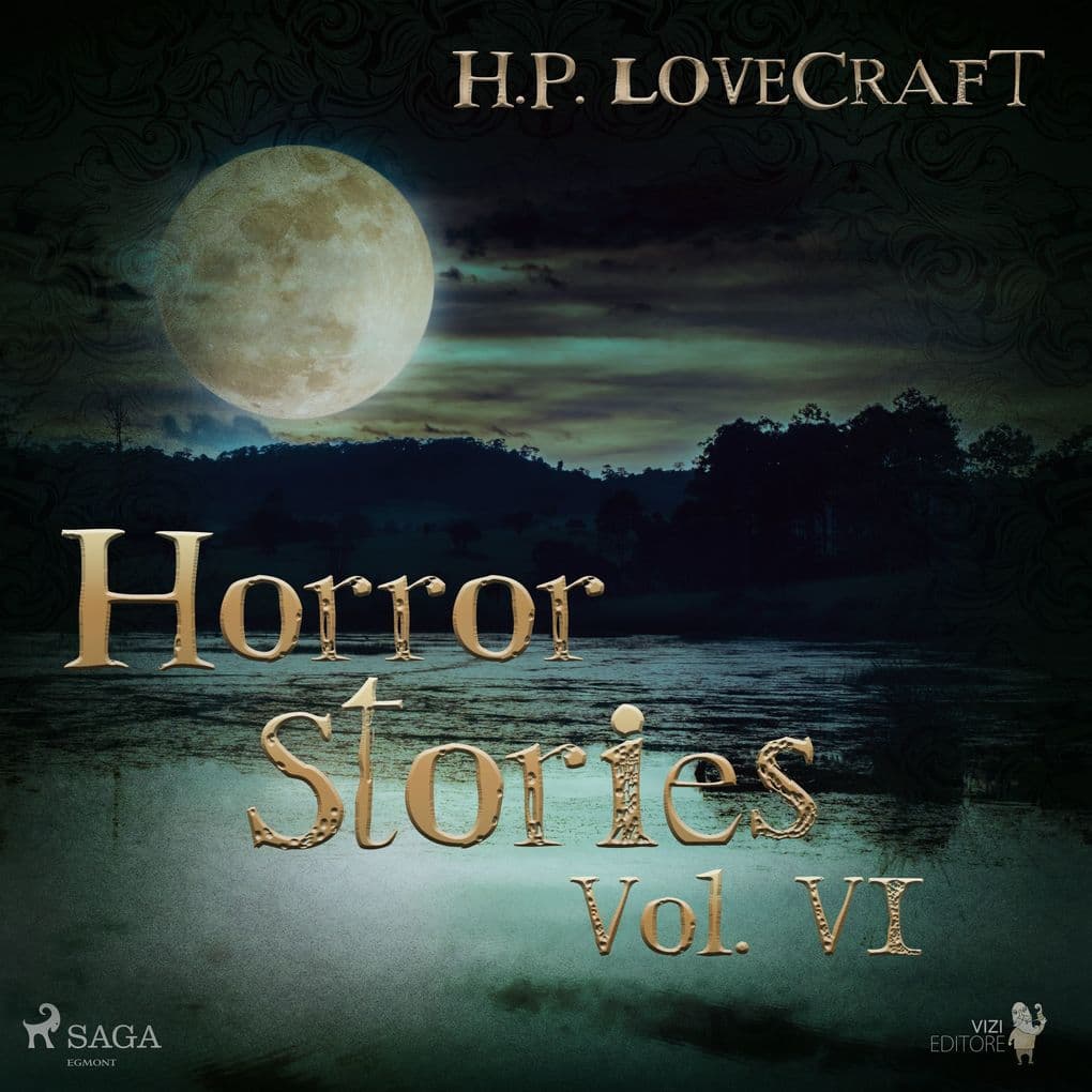 H. P. Lovecraft Horror Stories Vol. VI