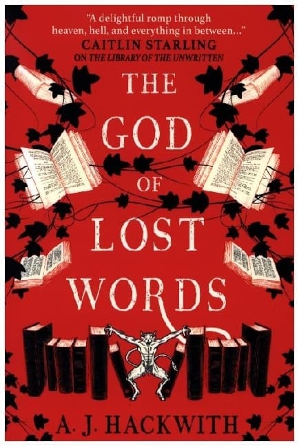 The God of Lost Words: A Novel from Hell's Library