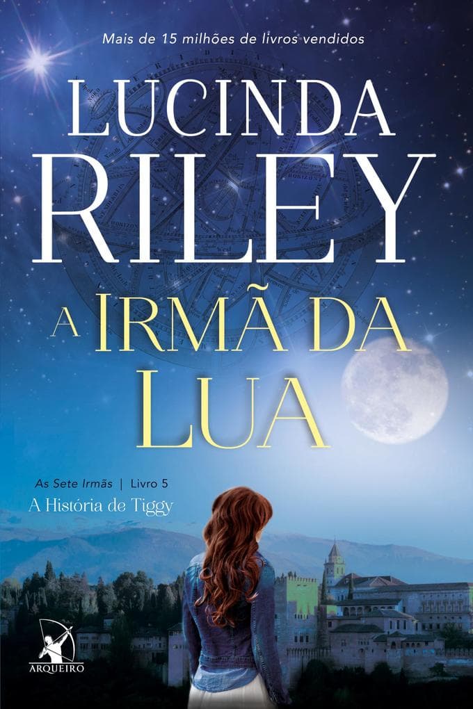 A irmã da lua (As Sete Irmãs - Livro 5)