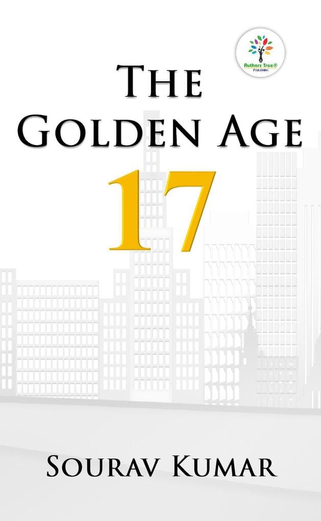 The Golden Age 17 (Entrepreneurship, #1)