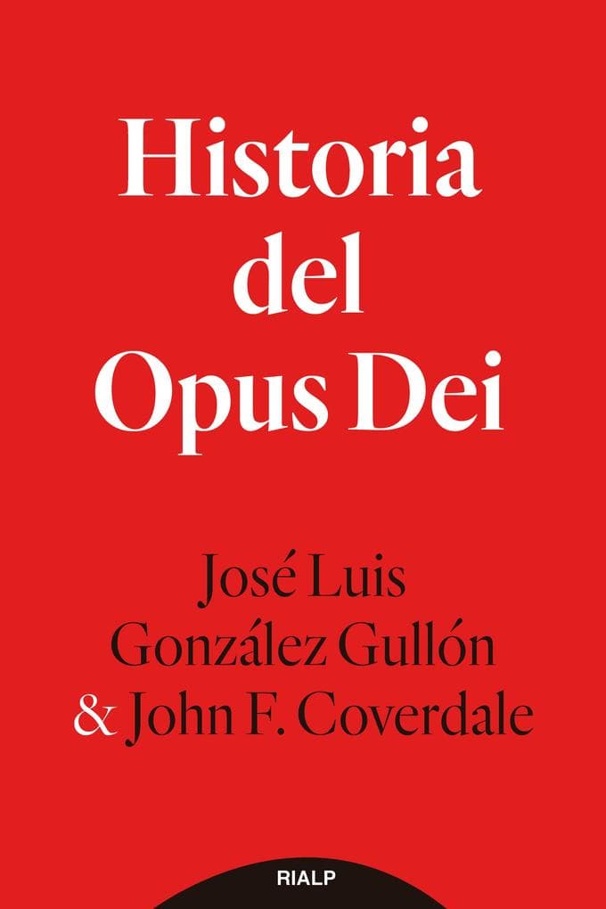 Historia del Opus Dei