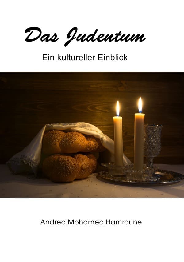 Das Judentum: Ein kultureller Einblick