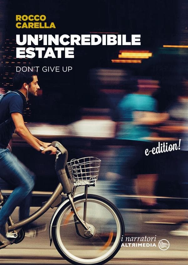 Un'incredibile estate