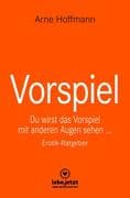 Vorspiel   Erotischer Ratgeber