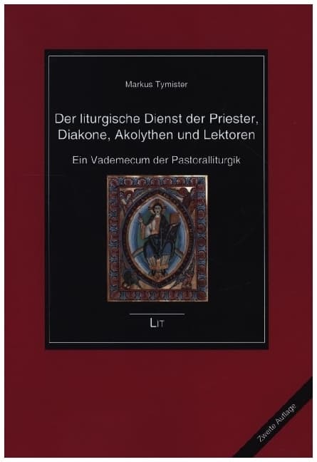 Der liturgische Dienst der Priester, Diakone, Akolythen und Lektoren